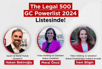 The Legal 500 GC Powerlist 2024’te Yıldız Holding'den 3 İsim